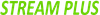 STREAMPLUS